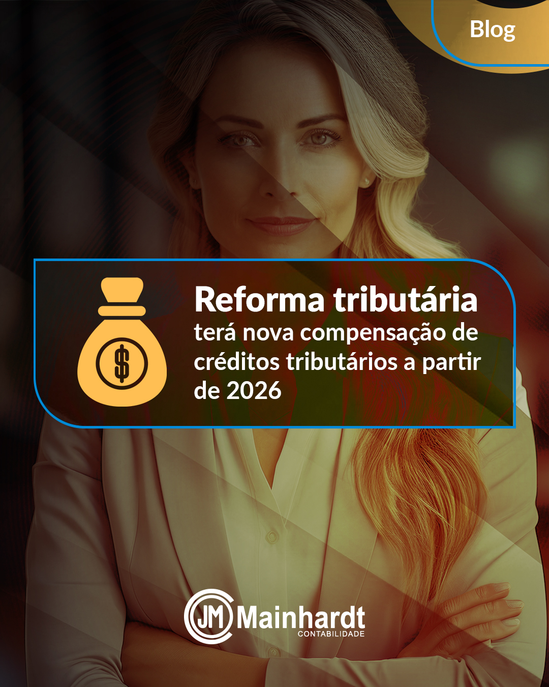 Reforma tributária terá nova compensação de créditos tributários a partir de 2026